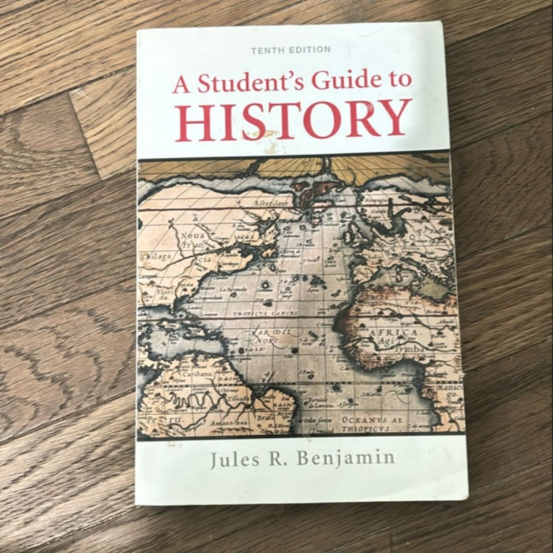 A Student's Guide to History