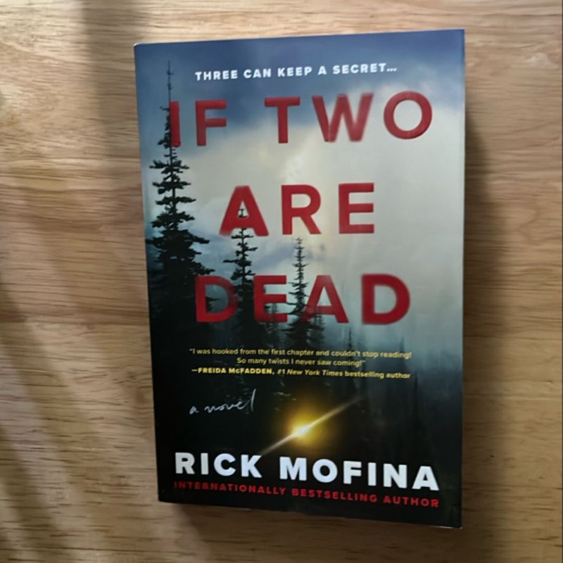 If Two Are Dead