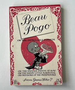Beau Pogo or The Impeccable Possum