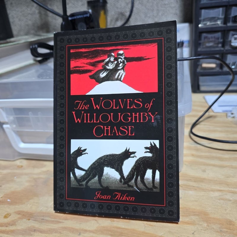 The Wolves of Willoughby Chase