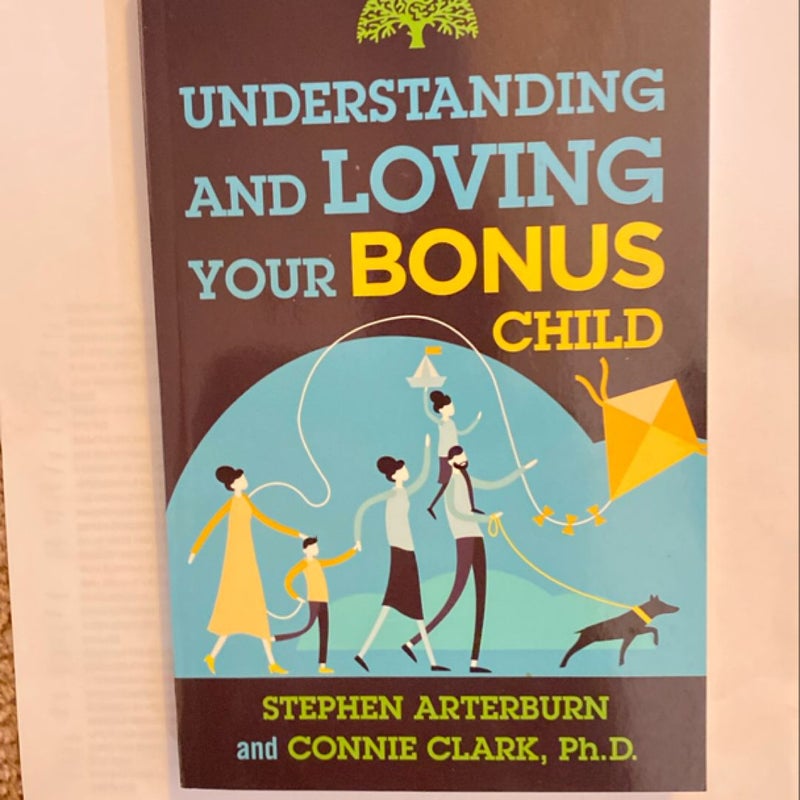 Understanding and Loving Your Bonus Child