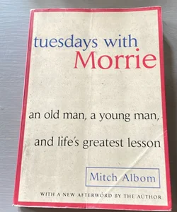 Tuesdays with Morrie