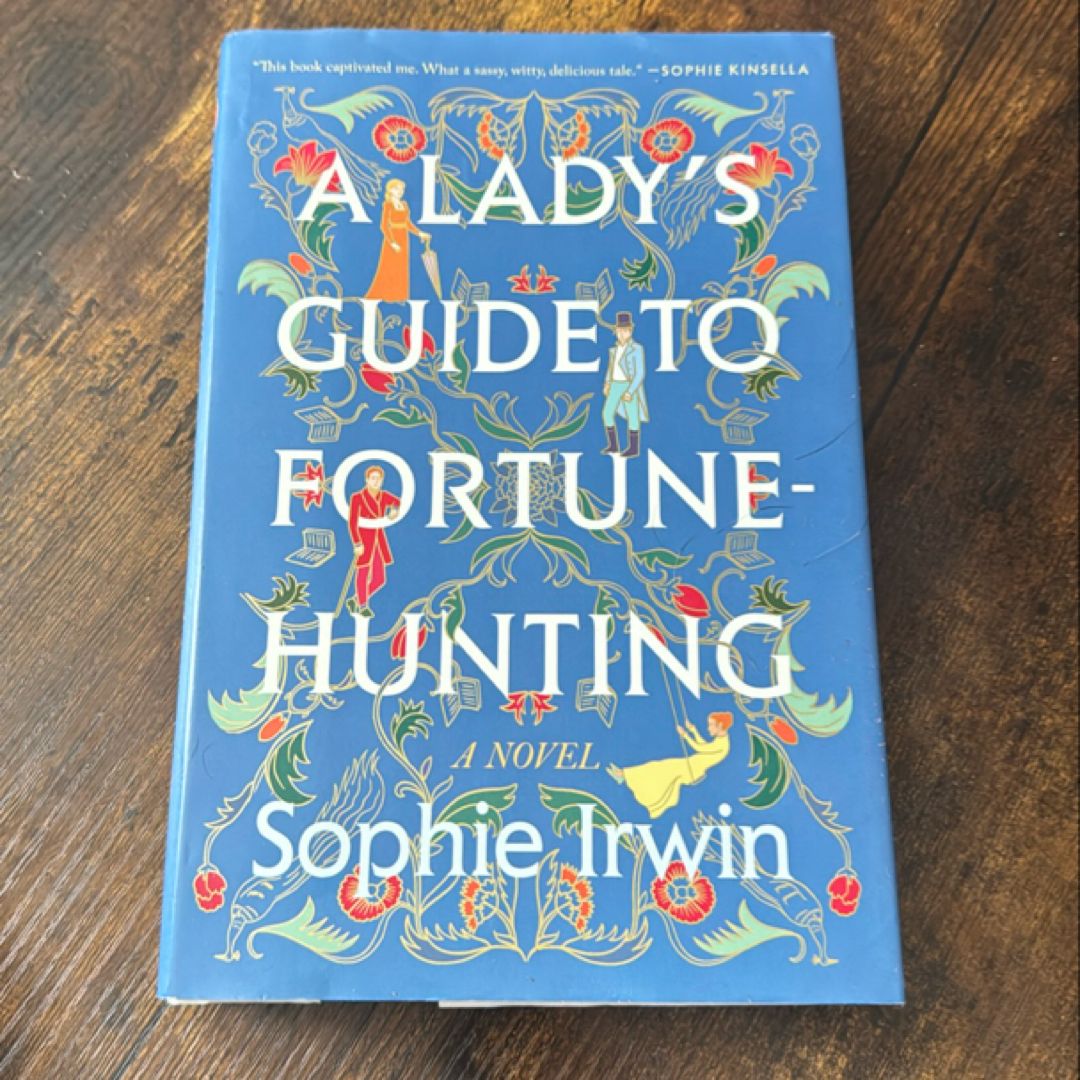 A Lady's Guide to Fortune-Hunting