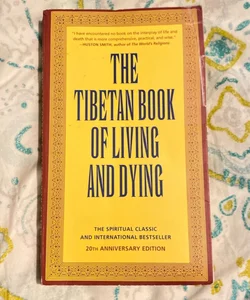 The Tibetan Book of Living and Dying