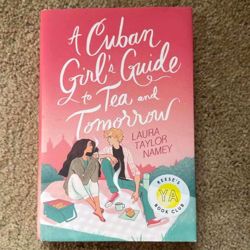 A Cuban Girl's Guide to Tea and Tomorrow
