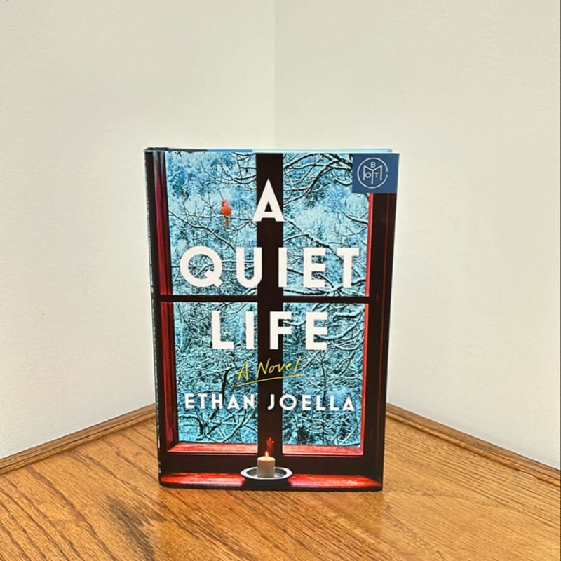 A Quiet Life