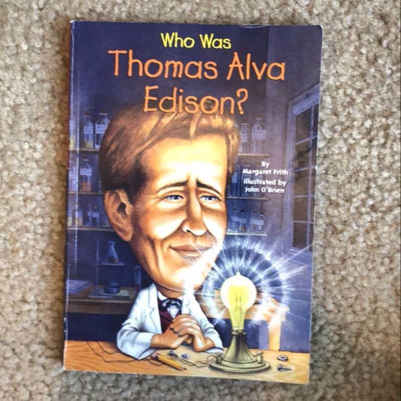 ‼️Who Was Thomas Alva Edison?