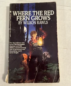 Where The Red Fern Grows