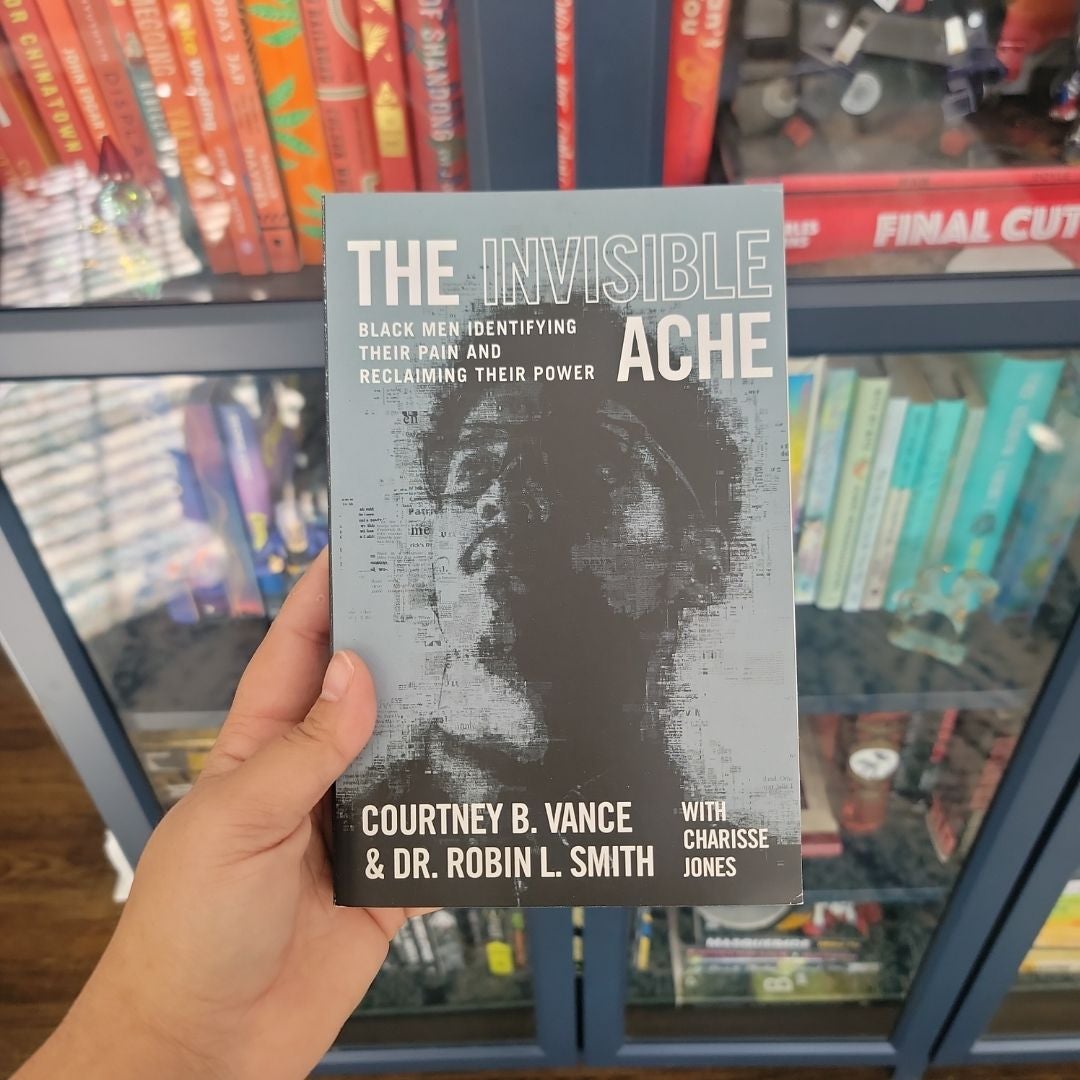 The Invisible Ache by Courtney B. Vance, Robin L. Smith
