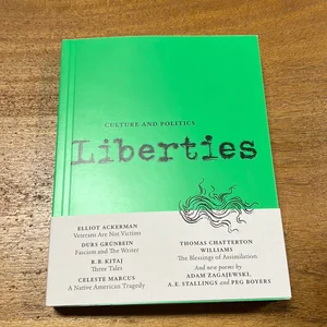 Liberties Journal of Culture and Politics