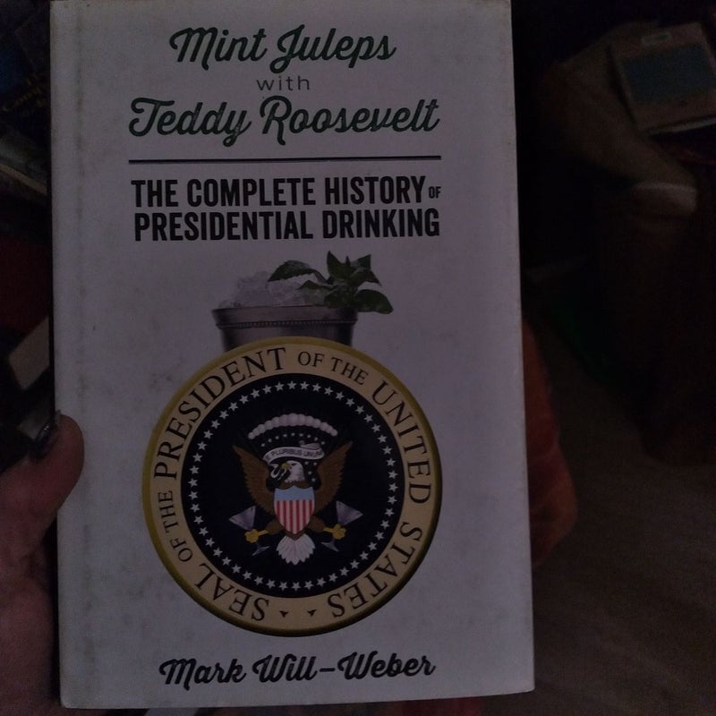 Mint Juleps with Teddy Roosevelt