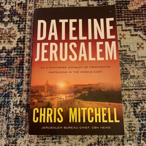 Dateline Jerusalem