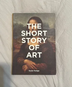 The Short Story of Art