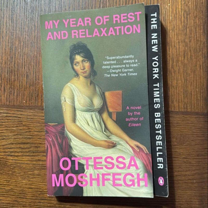 My Year of Rest and Relaxation