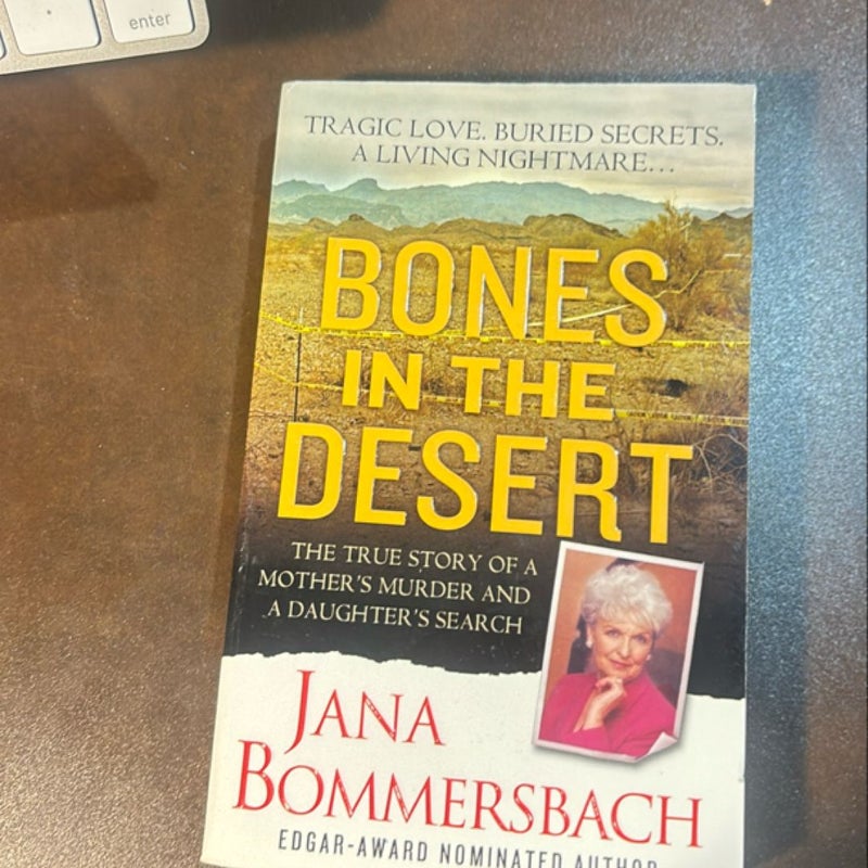 Bones in the Desert