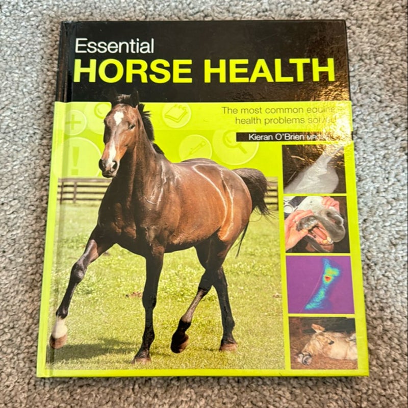 Essential Horse Health 