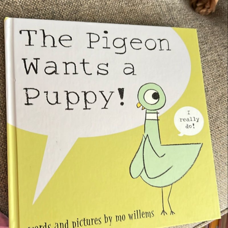 The Pigeon Wants a Puppy!