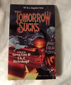 Tomorrow Sucks
