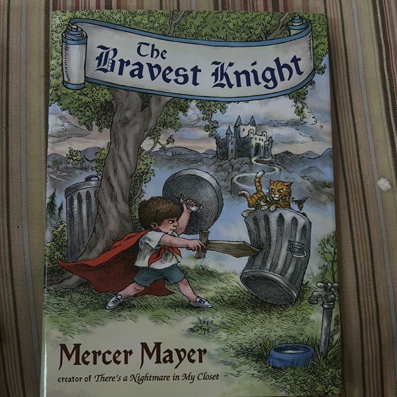 The Bravest Knight