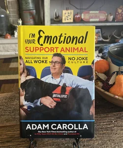 I'm Your Emotional Support Animal