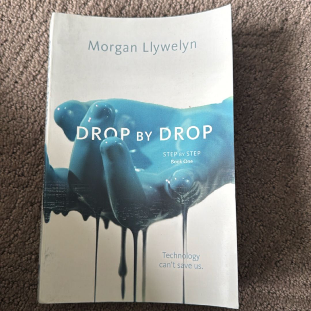 Drop by Drop