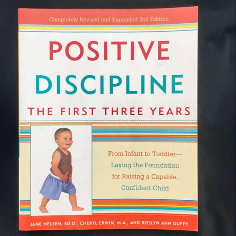 Positive Discipline - The First Three Years