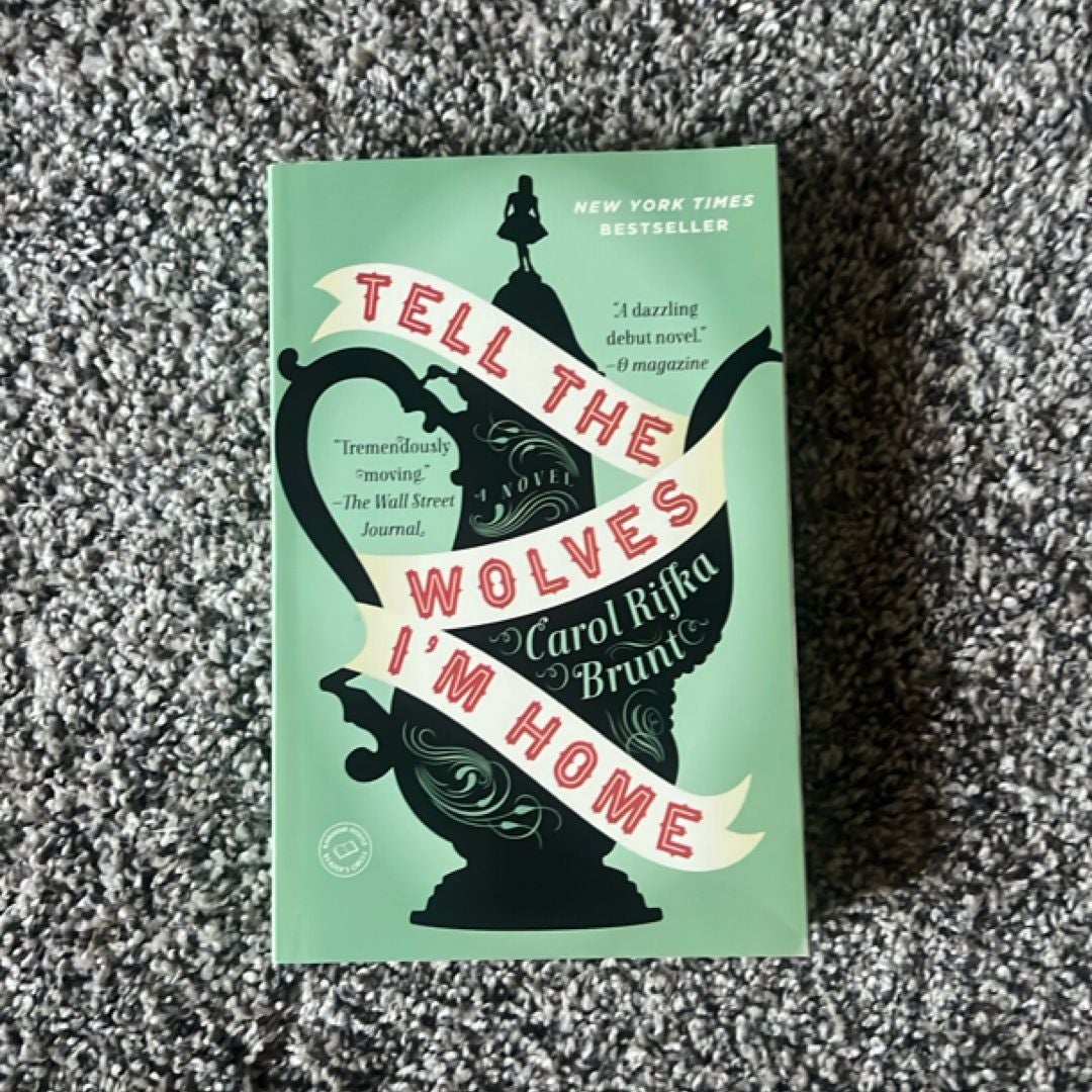 Tell the Wolves I'm Home