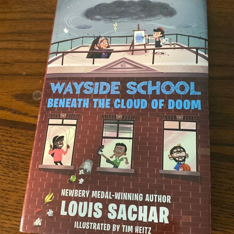 Wayside School Beneath the Cloud of Doom