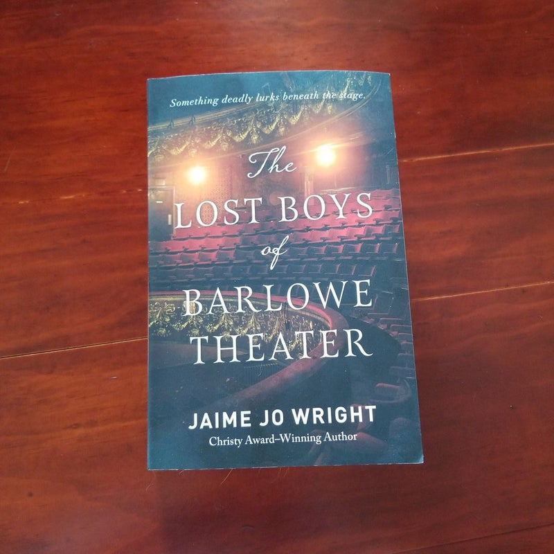 The Lost Boys of Barlowe Theater