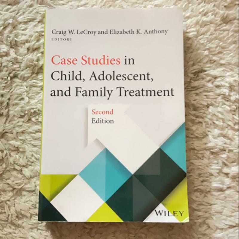 Case Studies in Child, Adolescent, and Family Treatment