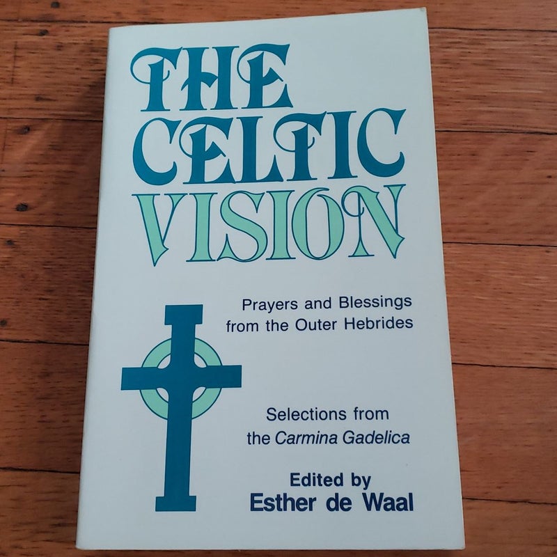 The Celtic Vision