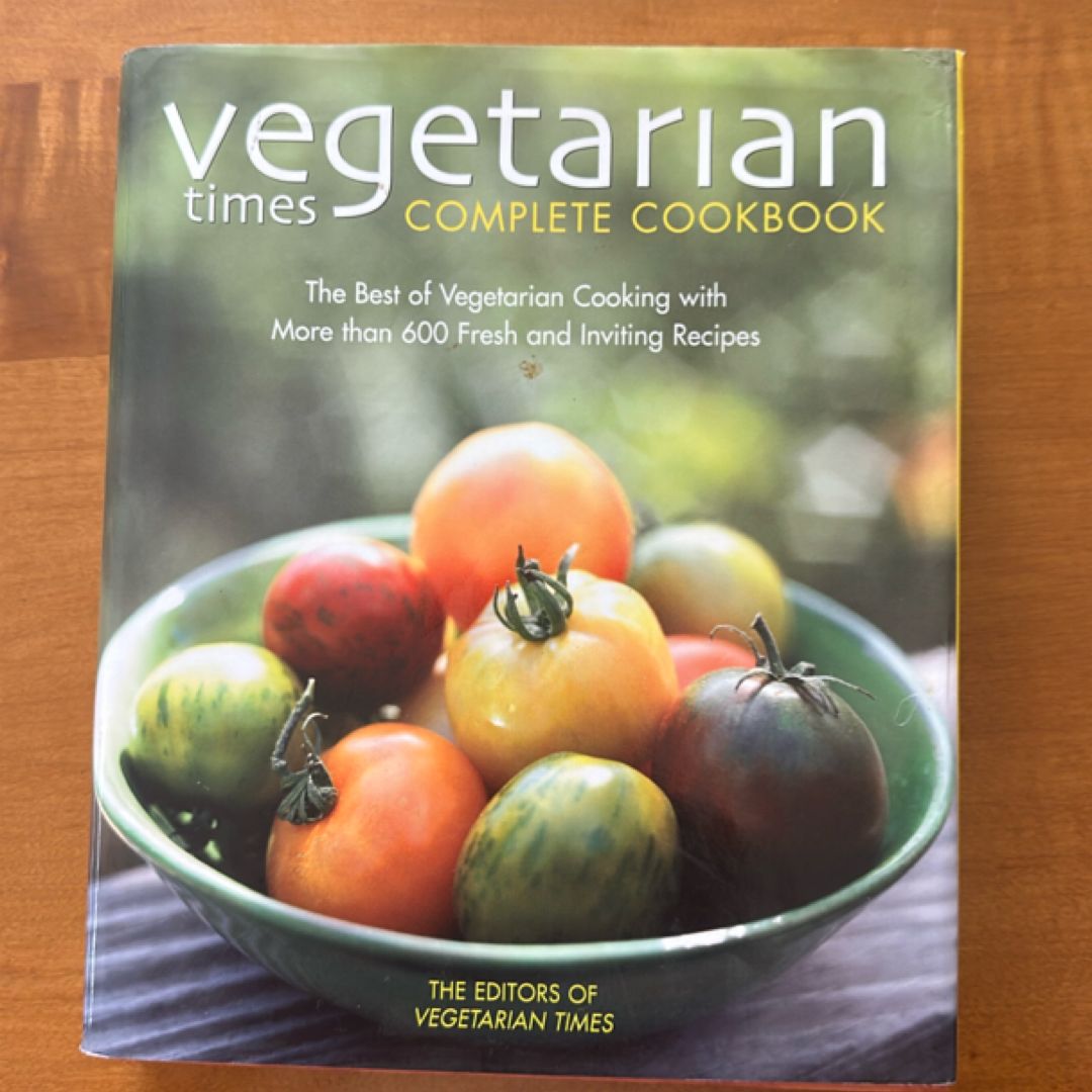 Vegetarian Times Complete Cookbook