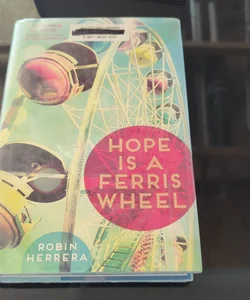 Hope Is a Ferris Wheel