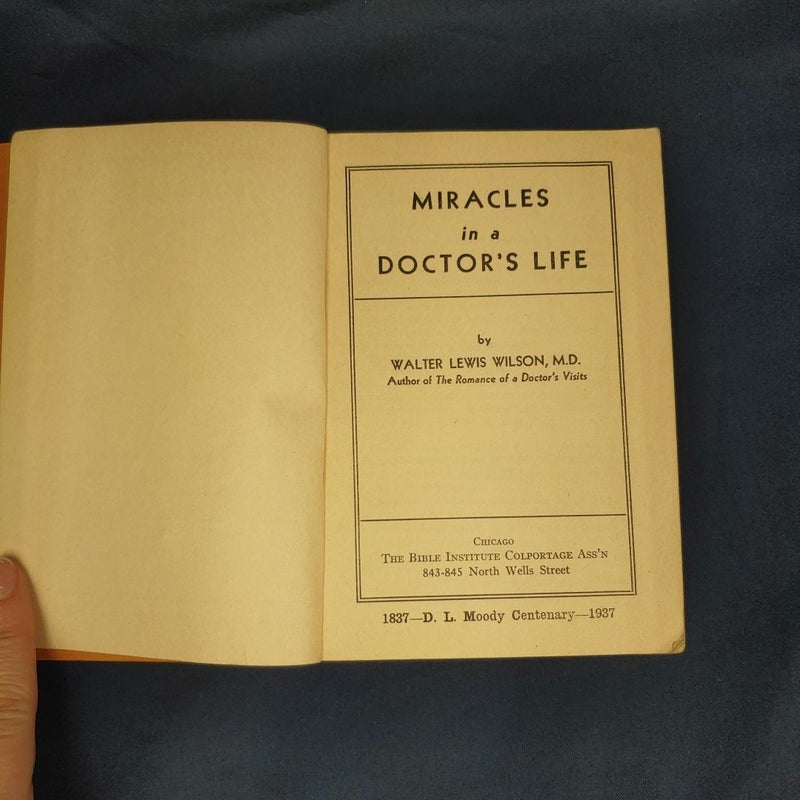 Miracles in a Doctor's Life