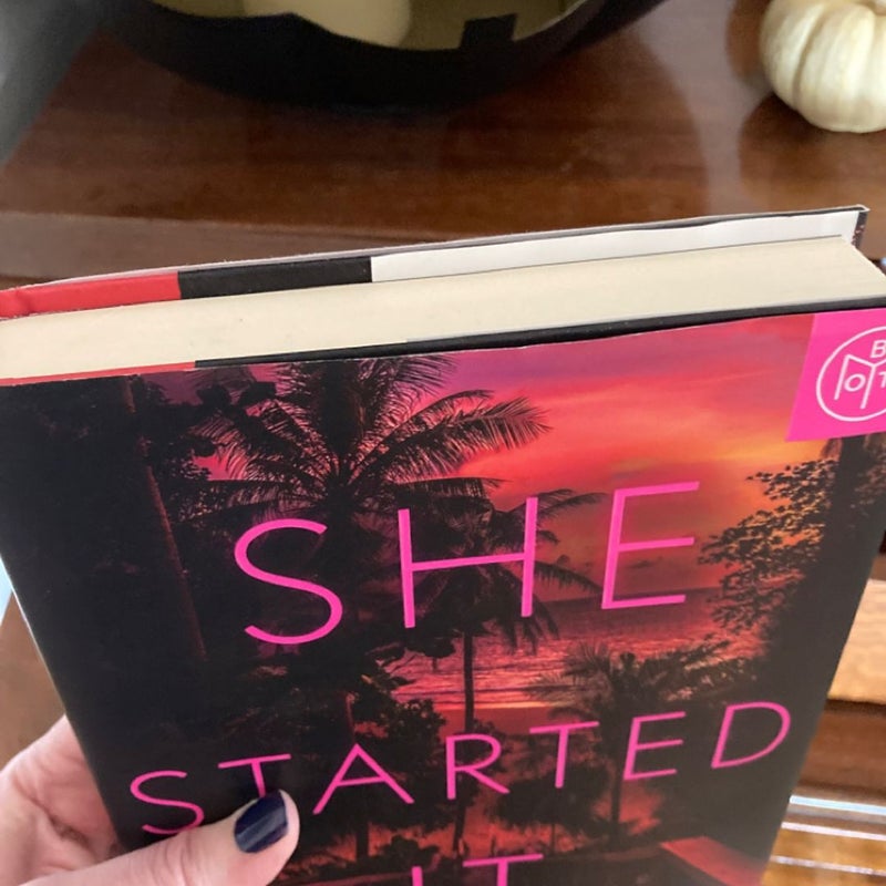 She Started It