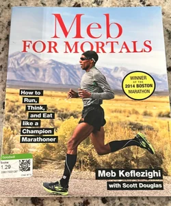 Meb for Mortals