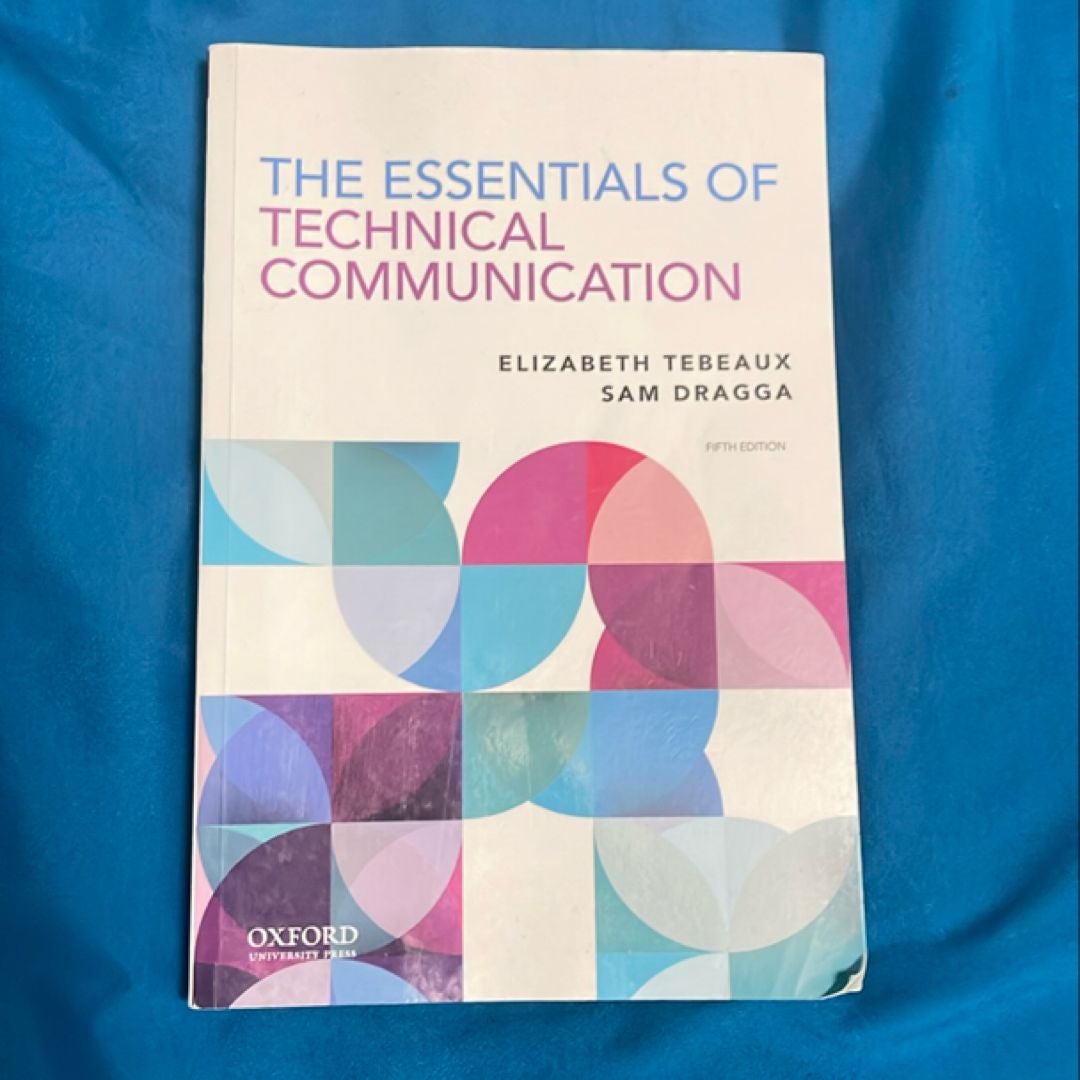 The Essentials of Technical Communication