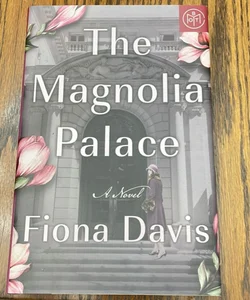 The Magnolia Palace