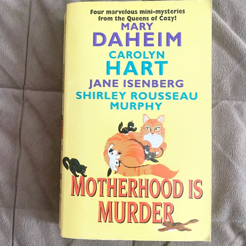 Motherhood Is Murder  708