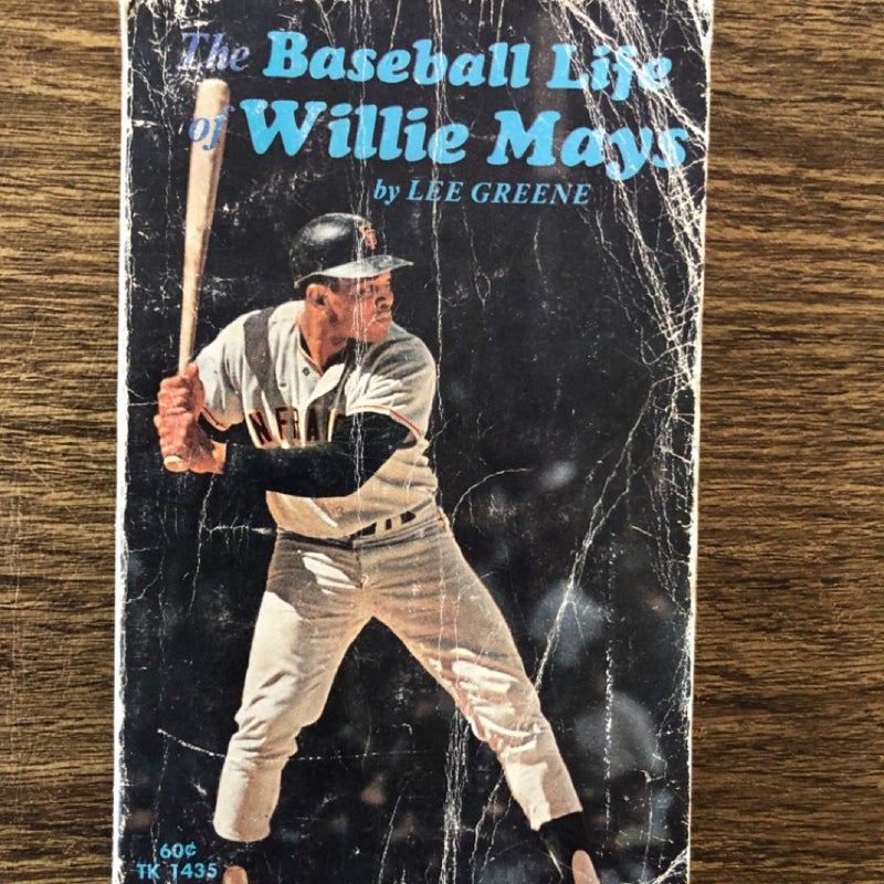 The Baseball Life of Willie Mays