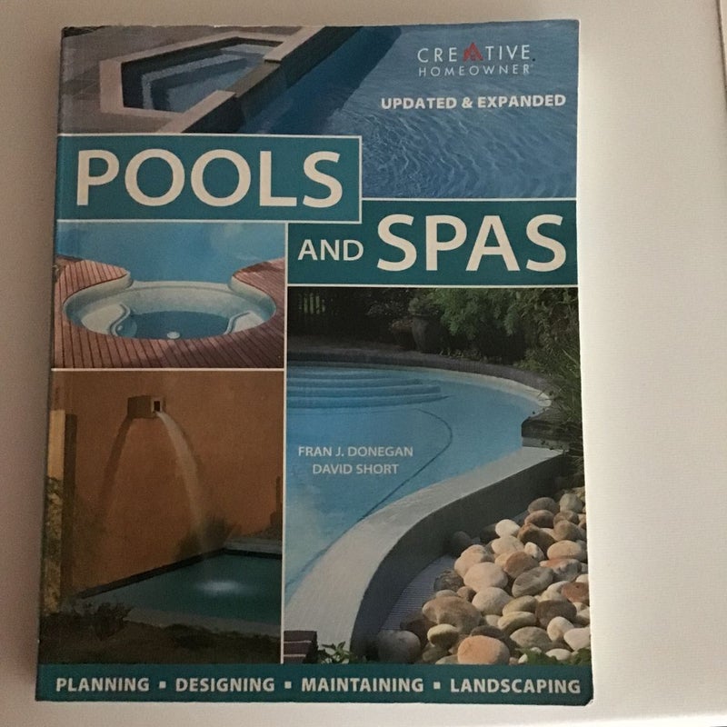 Pools and Spas by David Short, Fran J. Donegan