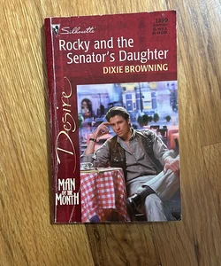 Rocky and the Senator's Daughter
