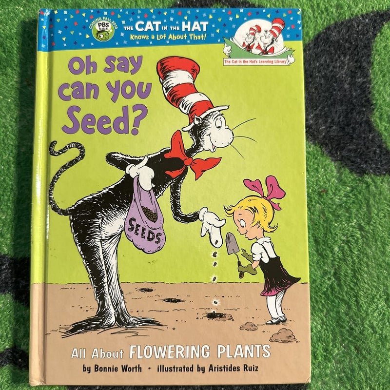Oh Say Can You Seed?