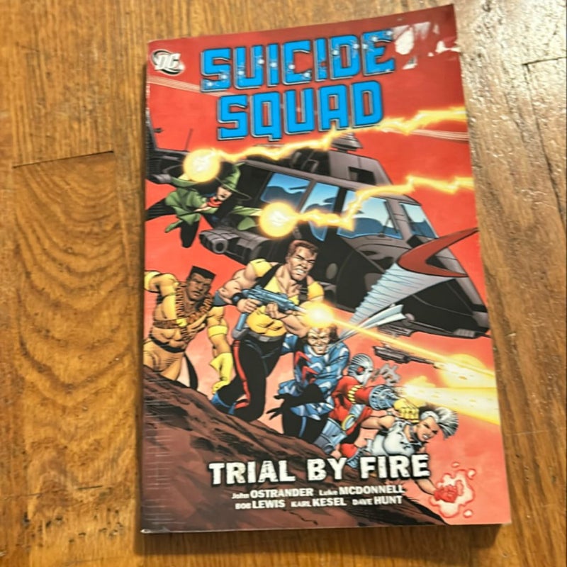 Suicide Squad - Trial by Fire