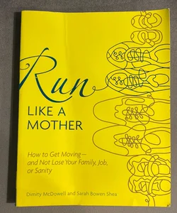Run Like a Mother