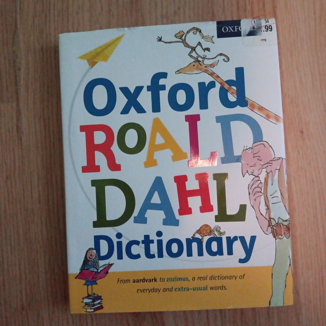 Oxford Roald Dahl Dictionary: Blake, Quentin, Oxford Languages, Rennie,  Susan, Dahl, Roald: 9780192736451: : Books