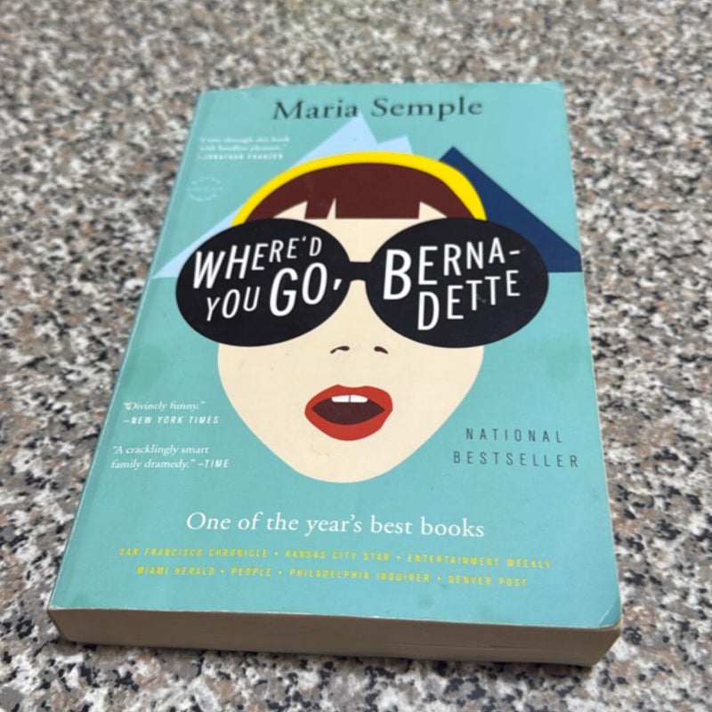 Where'd You Go, Bernadette