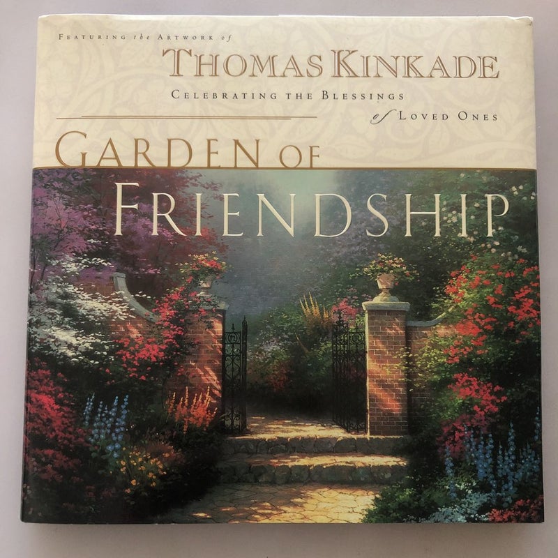 The Garden of Friendship