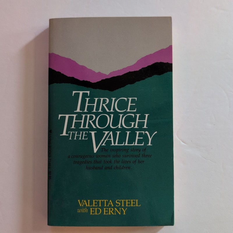 Thrice Through The Valley