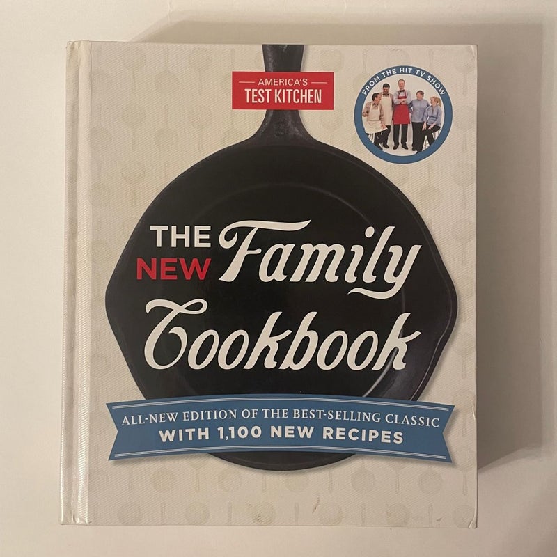 The America's Test Kitchen New Family Cookbook